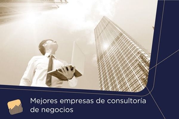 mejores empresas de consultoría de negocios