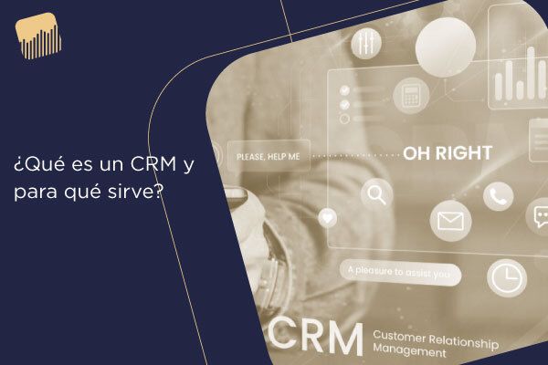 qué es un crm y para qué sirve